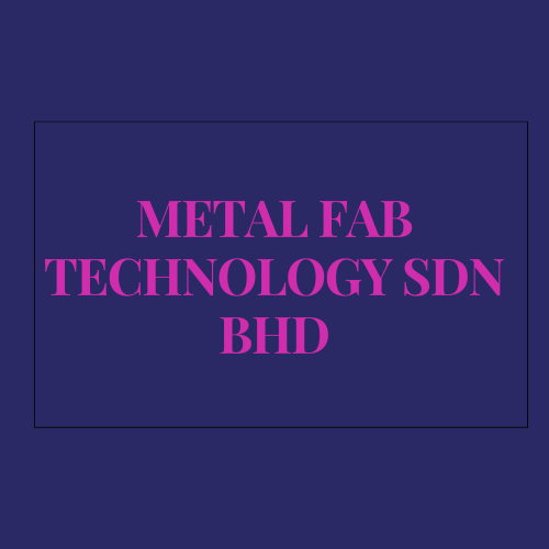 Metal Fab Technology Sdn Bhd